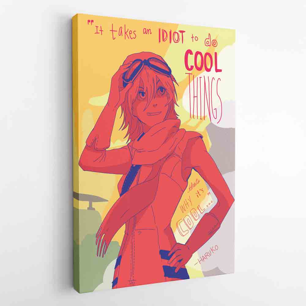 It Takes an Idiot to do Cool Things FLCL Canvas Print Wall Art - Kurodrip